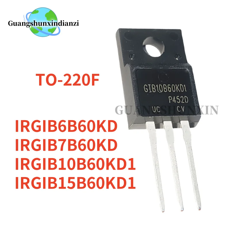 10 Uds IRGIB15B60KD1 GIB15B60KD1 IRGIB7B60KD GIB7B60KD IRGIB10B60KD1 GIB10B60KD1 IRGIB6B60KD GIB6B60KD TO-220F IC Chip en Stock