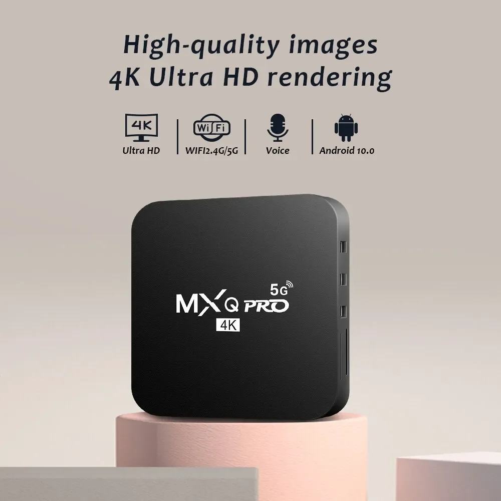 

MXQPRO TV Box Android 10 Support 4k HD Video 2.4G/5G WiFi Bluetooth H.256 3D Video Media Player Home Theater TV Set Top Box
