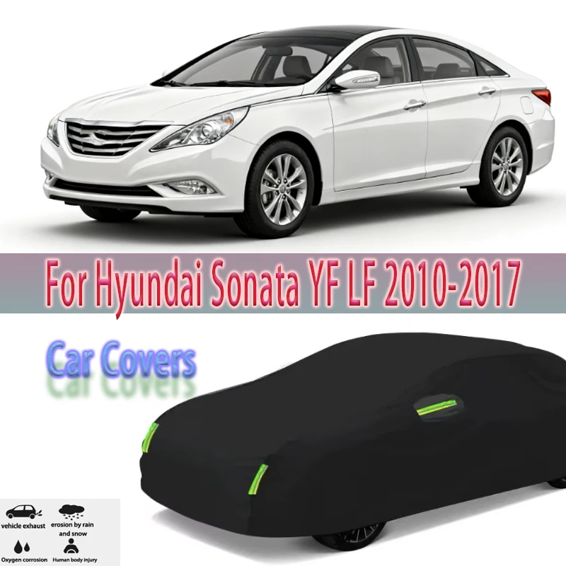 

For Hyundai Sonata YF LF 2010-2017 2015 2016Outdoor Protection Full Car Covers Snow Cover Sunshade Waterproof Dustproof Exterior