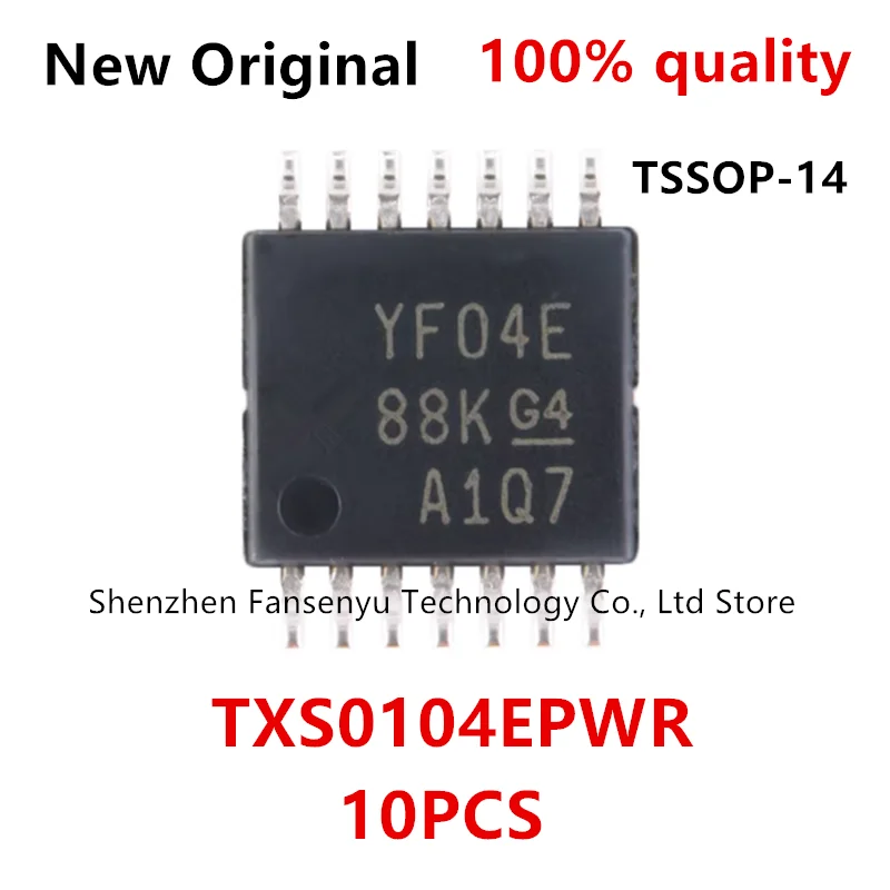 

(10piece)100% New TXS0104 TXS0104EPWR YF04E TSSOP-14 Chipset.