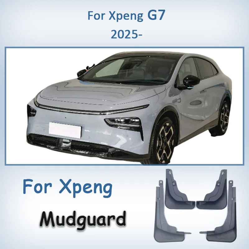 

For Xpeng G7 2025 Car Wheel Mudflaps Protector Accessories Kit Mudguards Splash Guards Fender Auto Front Rear Mudflaps