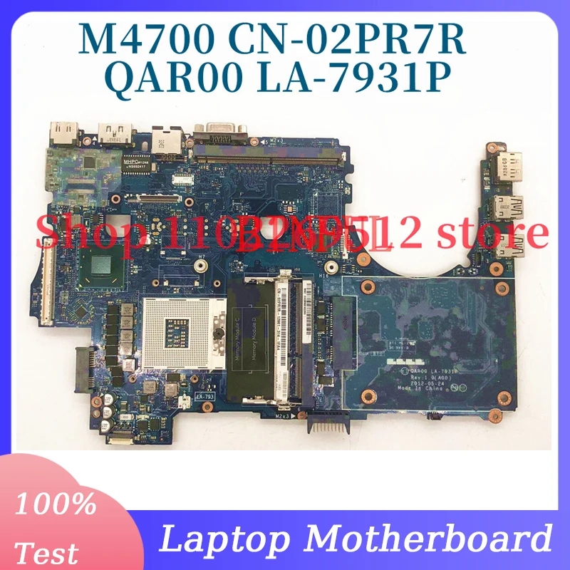 

CN-02PR7R 02PR7R 2PR7R Mainboard For DELL M4700 Laptop Motherboard QAR00 LA-7931P DDR3 100% Full Tested Working Well