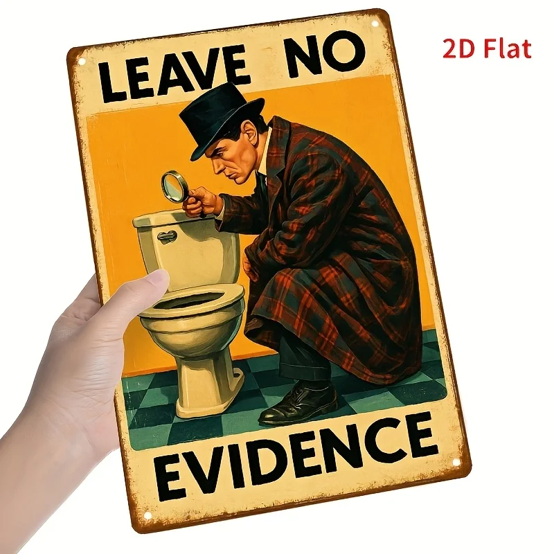 2D Flat Metal Plaque Weird Detective Theme Bathroom Decor Sign Retro Illustration Funny English Quote Tin Sign Wall Art for Home