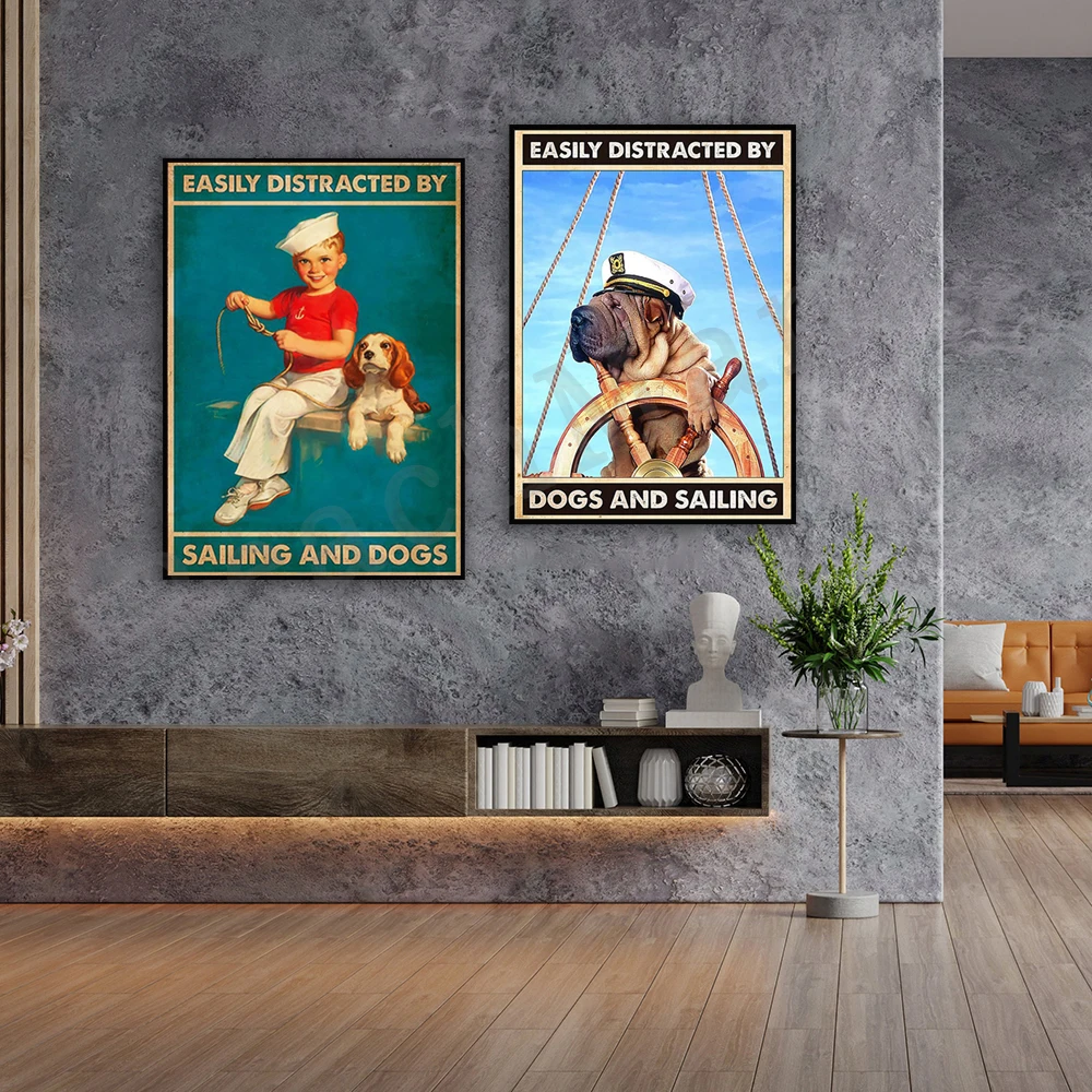 Easily distracted by dogs and sailors decorative canvas print poster, gift for dog lovers