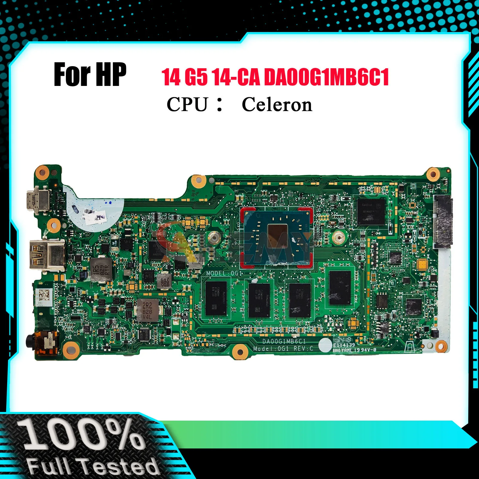 

DA00G1MB6C1 Материнская плата для ноутбука HP Chromebook 14 G5 14-CA с процессором N3350, 4 ГБ ОЗУ L14340-001 L14343-001, 100% полностью протестировано