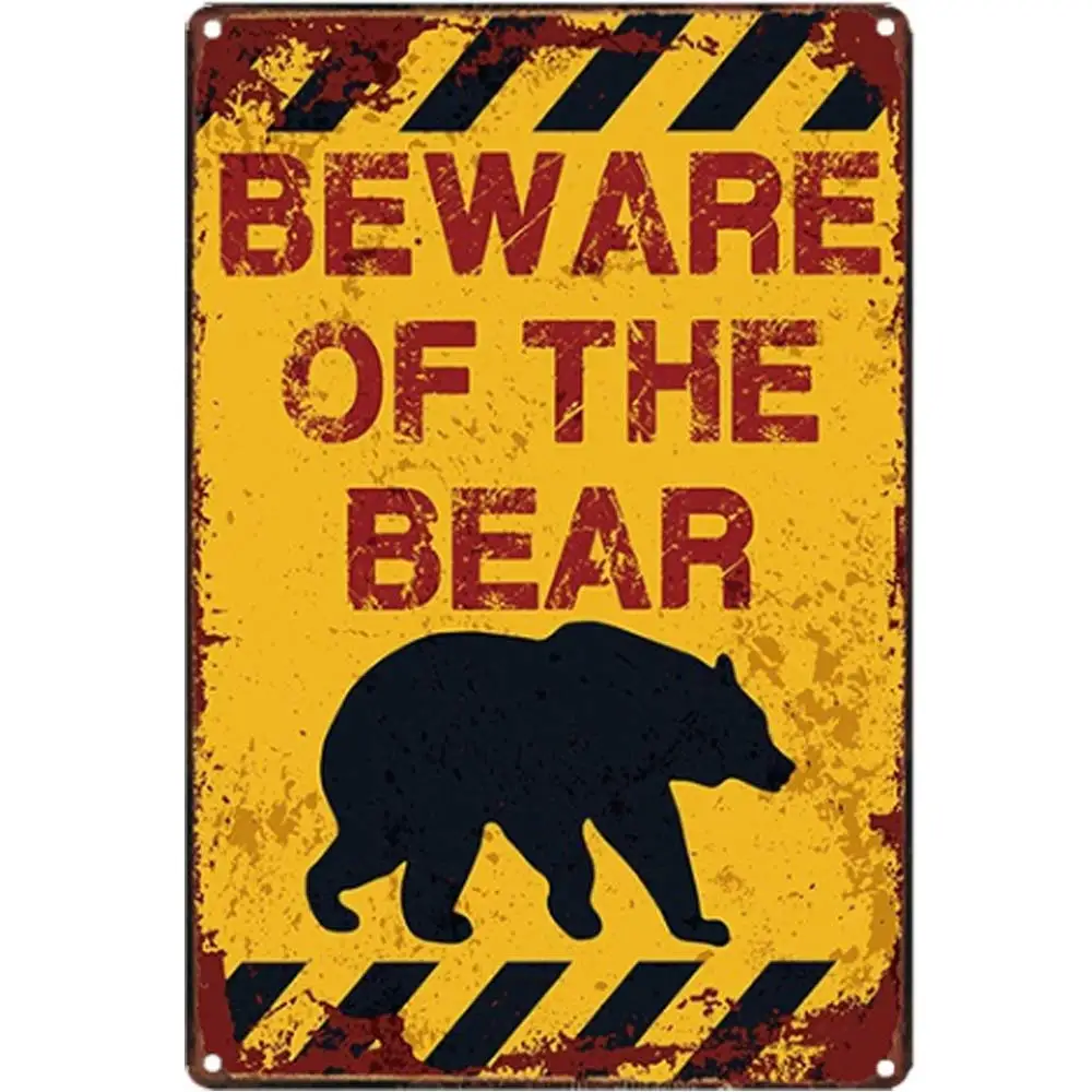 

Retro Design Beware of The Bear Tin Metal Signs Wall Art | Thick Tinplate Print Poster Wall Decoration