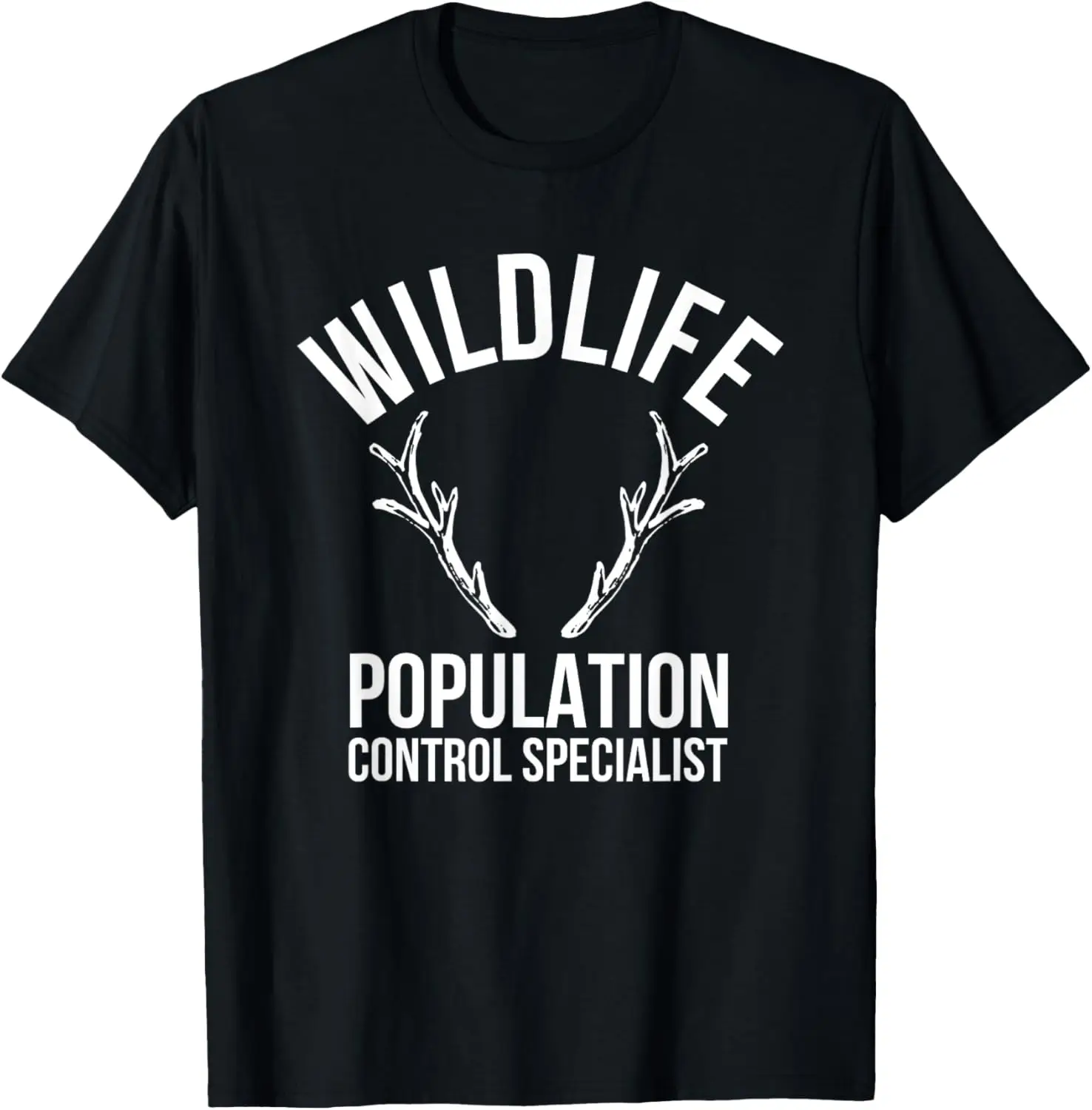 

Wildlife Population Control Specialist Deer Hunting Tshirt