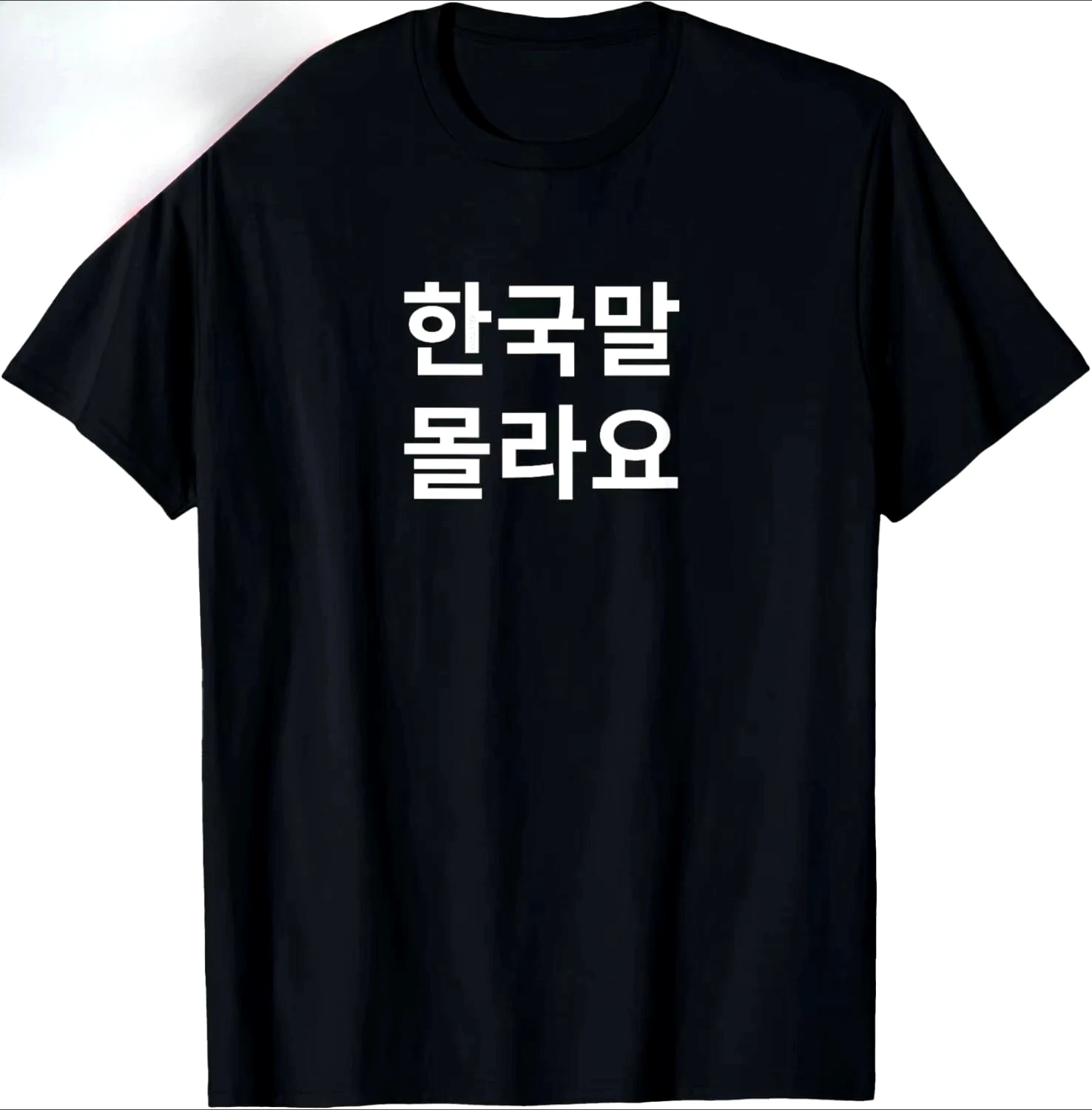Funny Korean Hangul Words I Don’t Know Korean T-Shirt Unisex Summer Woman Streetwear Tops Graphic T Shirts Novelty Camiseta