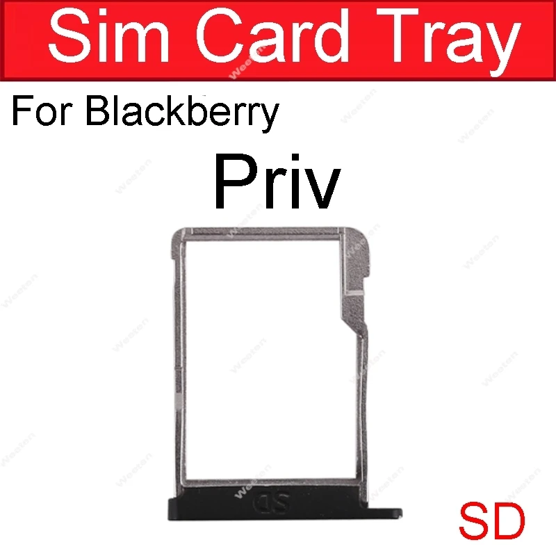 SIM Card Tray Holder For BlackBerry Priv SIM Card Slot Socket Adapter For BlackBerry Q20 Replacement Repair Parts