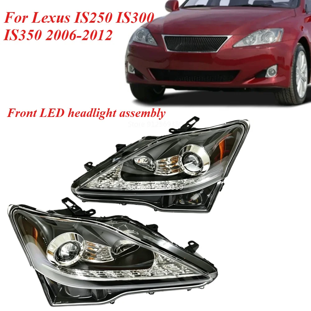 Front Bumper Headlight For Lexus IS250 IS300 IS350 2006-2012 Modified LED Head Light Headlamp Head Lamp Black