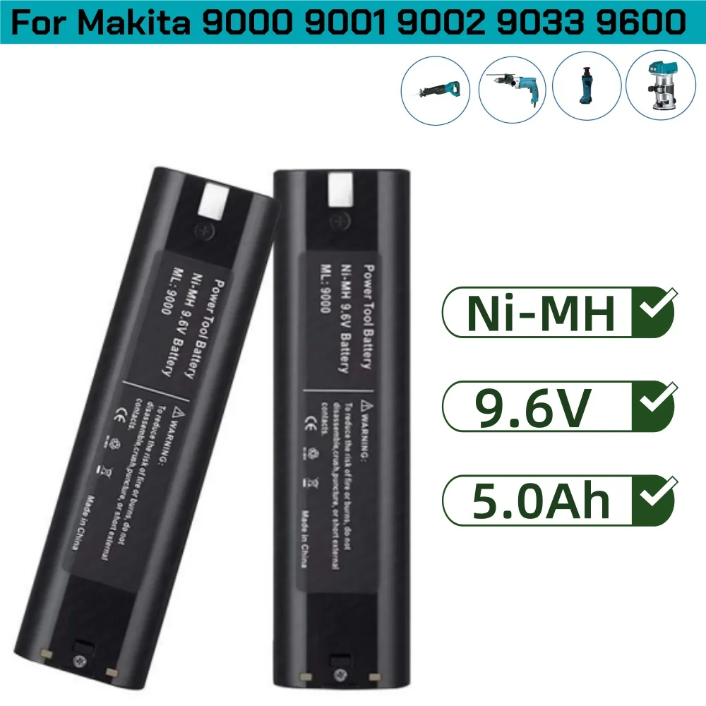 9.6V 5.0Ah ni-mh بطارية لماكيتا 9000 9001 9002 9033 9600 193890-9 192696-2 632007-4 5090D 6012HD 4190D 4190DW 4300D 4390D