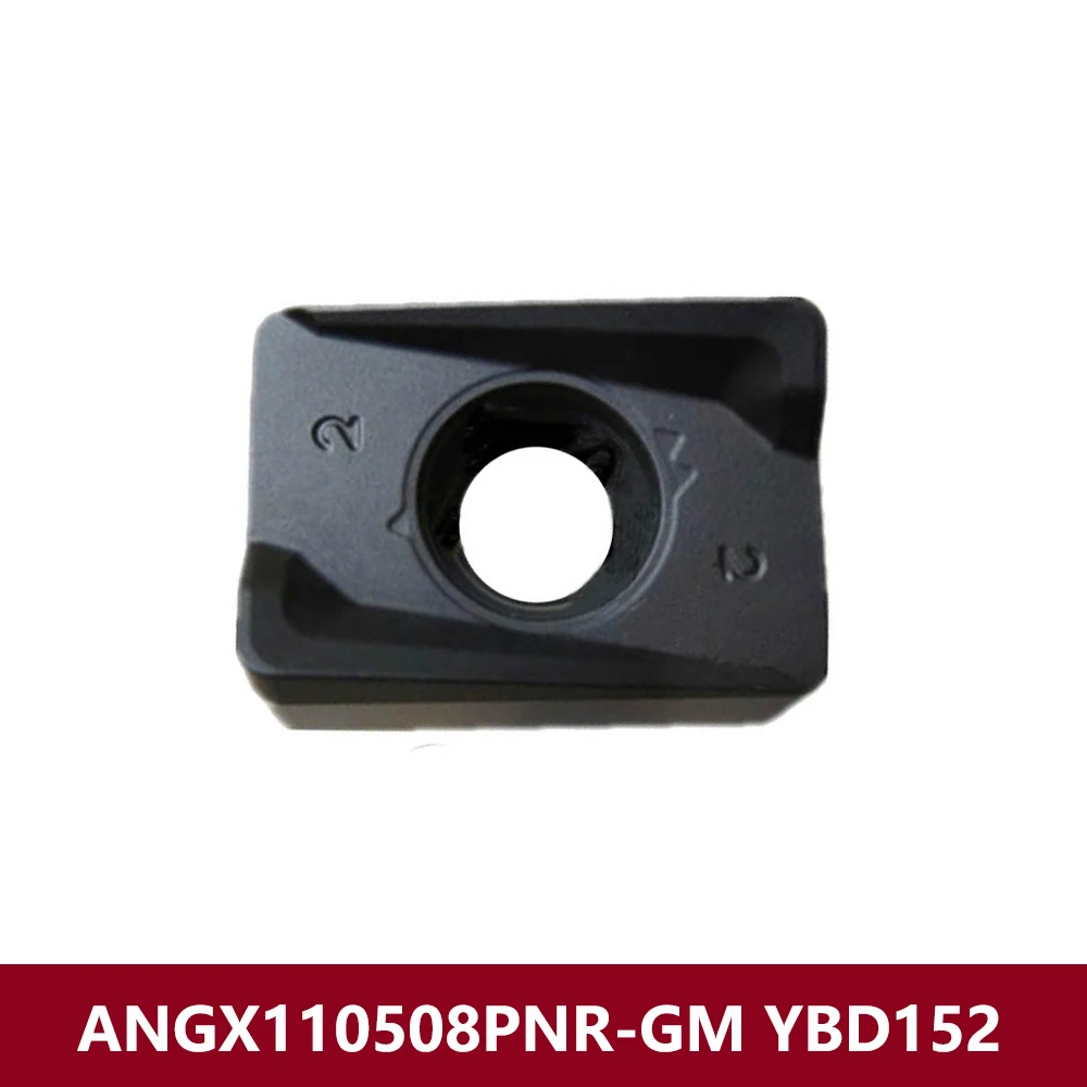 

Original ANGX110508PNR-GM YBD152 Carbide Inserts for Cast Iron ANGX110508 PNR ANGX150616 ANGX150608 Milling Cutter ANGX 110508