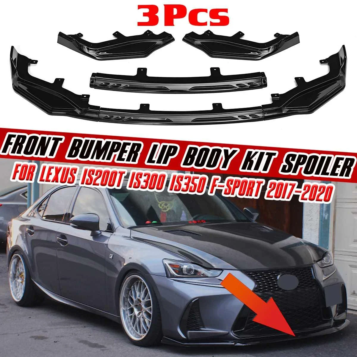 

High Quality 3PCS Car Front Bumper Splitter Lip Spoiler Bumper For Lexus IS200t IS300 IS350 F-sport 2017 2018 2019 2020 Body Kit