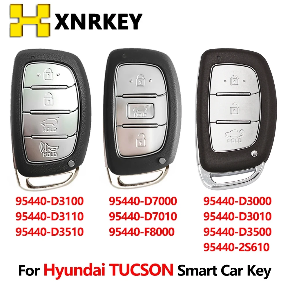 XNRKEY Aftermarket Smart Remote Key for Hyundai Tucson Smart Key 95440-D7010 95440-D3510 95440-D3000 D7000 D3500 Without logo