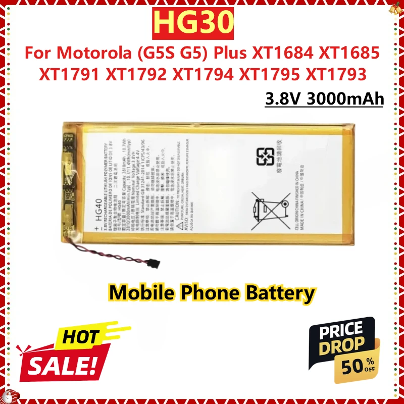

For Motorola (G5S G5) Plus XT1684 XT1685 XT1791 XT1792 XT1794 XT1795 XT1793 New Mobile Phone Battery HG30 HG40 3.8V 3000mAh