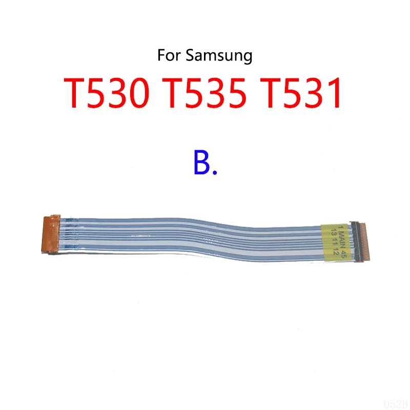 10 pcs/lot for Samsung Galaxy Tab 4 10.1 inch T530 t535 t531 LCD display connect motherboard cable main board flex cable