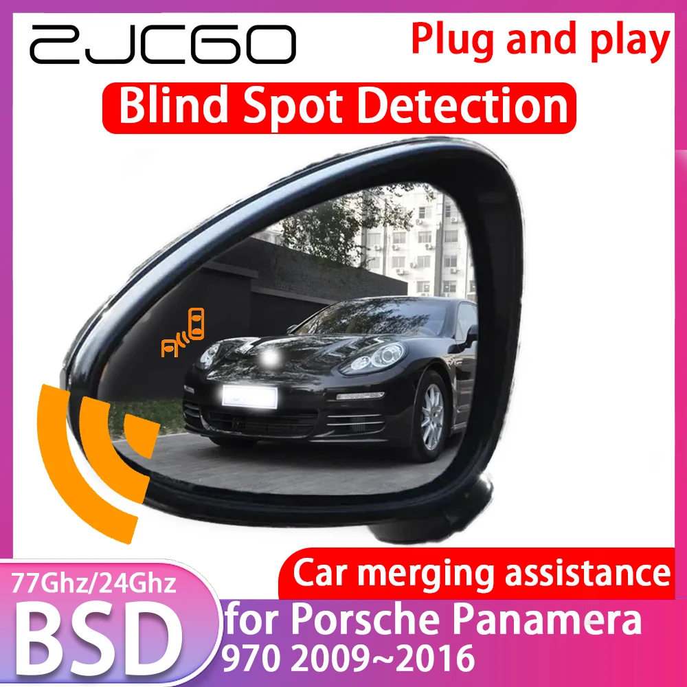 ZJCGO for Porsche Panamera 970 2009-2016 Blind Spot Detection Car BSD BSA BSM System Driving Warning Radar Alert Mirror