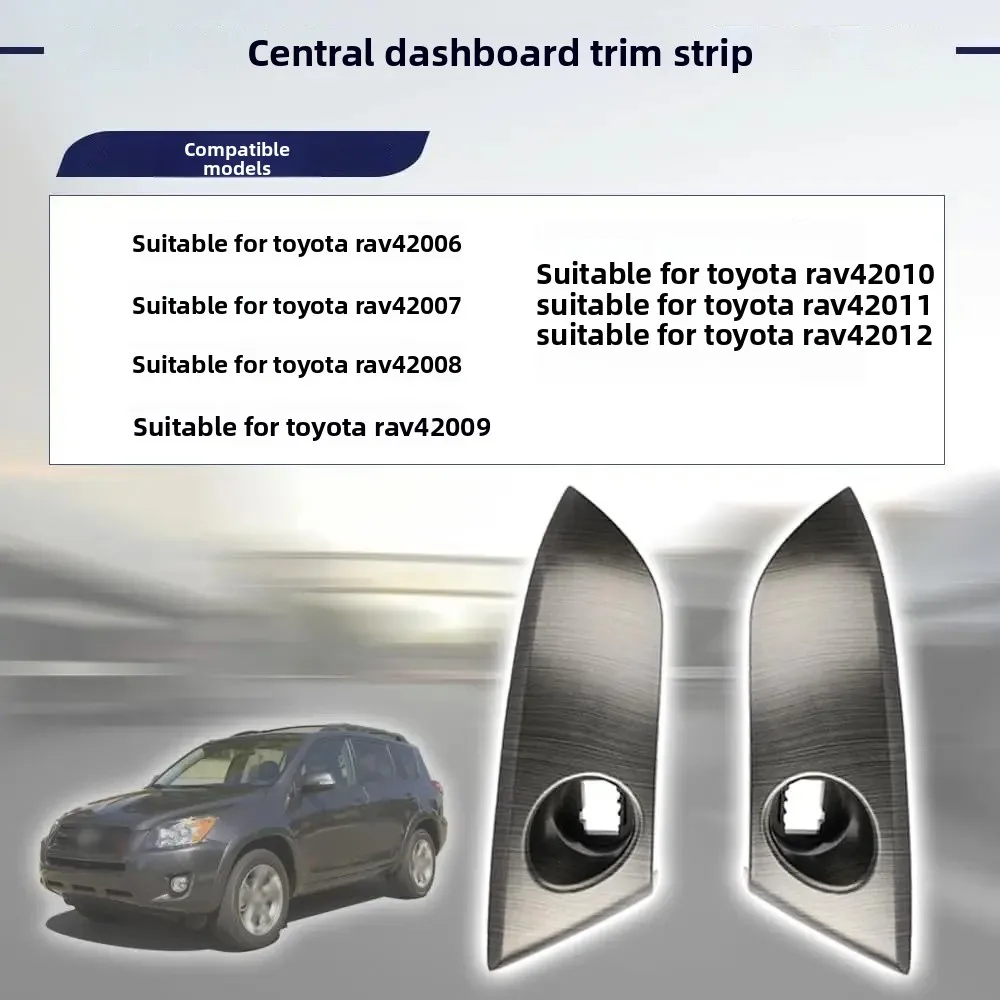 For Toyota RAV4 2006 2007 2008 2012 trend panel, central control trim 55413-42070 55412-42060