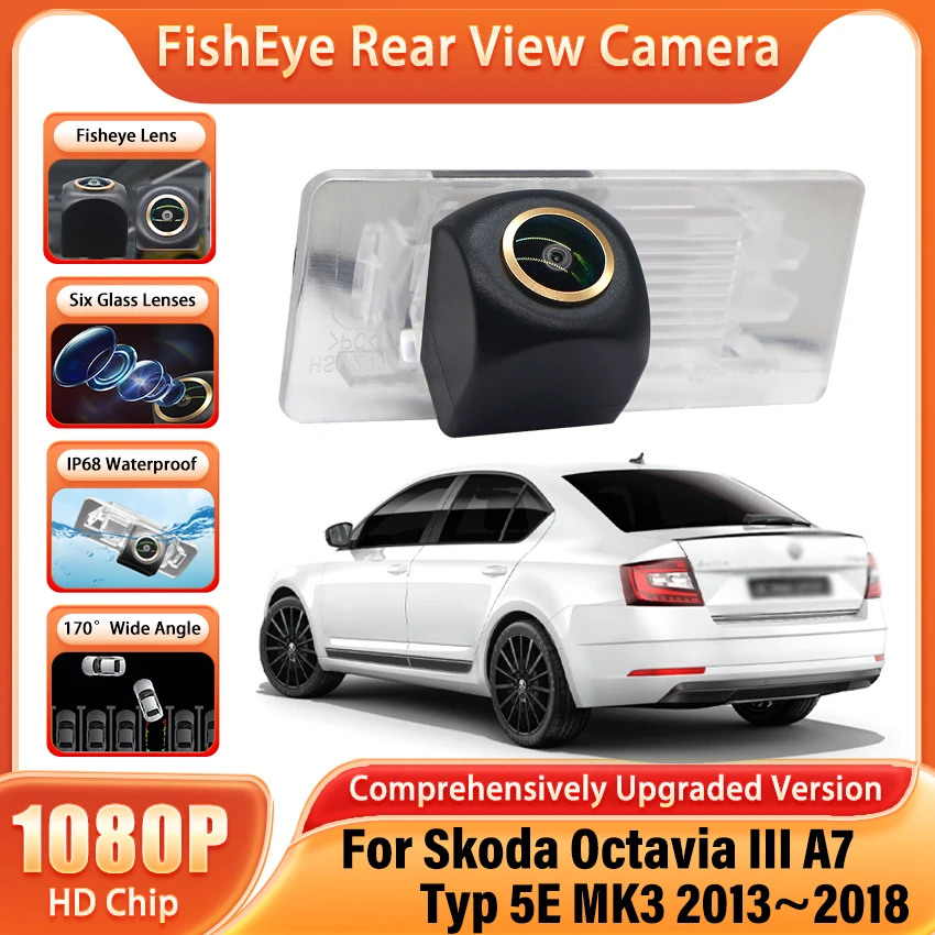 For Skoda Octavia III A7 Typ 5E MK3 2013~2018 170°Reversing Camera HD CCD Night Vision Back up Camera Car Parking Camera trasera