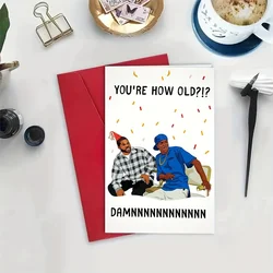 1PC Greeting Card Damn Meme Funny Cards For Him Or Her Damn You're How Old Birthday Card With Envelope