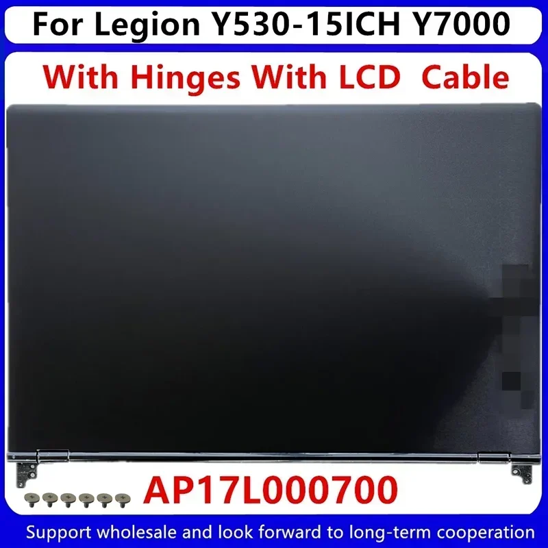 جديد لينوفو الفيلق Y530 Y530-15ICH Y7000 LCD الغطاء الخلفي مع مفصلات مع كابل LCD AP17L 000700   5CB0R44851 غطاء المفصلي LCD