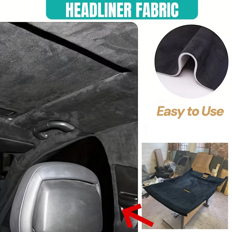 

Car Roof Liner Headliner Suede Fabric Foam Backed Auto Ceiling Repair Material Replacement for DIY Crafts Car Interior Accessory