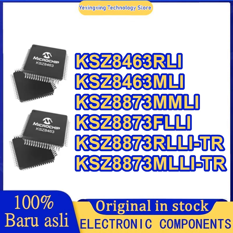 KSZ8463RLI KSZ8463MLI KSZ8873FLLI KSZ8873MMLI KSZ8873RLLI-TR KSZ8873MLLI-TR LQFP64 وحدة تحكم إيثرنت IC رقاقة في المخزون