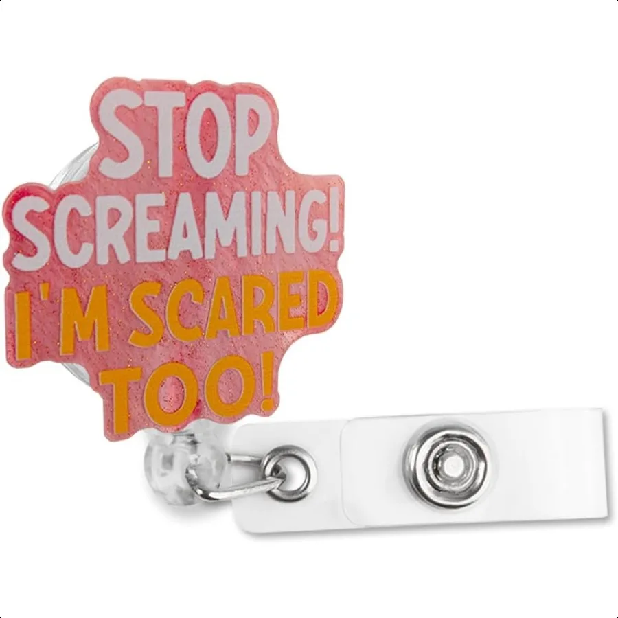 

Stop Screaming I'm Scared Too Retractable Glitter Red Badge Reel with Alligator Clip Funny Badge Holder Gift for Emergency Doc