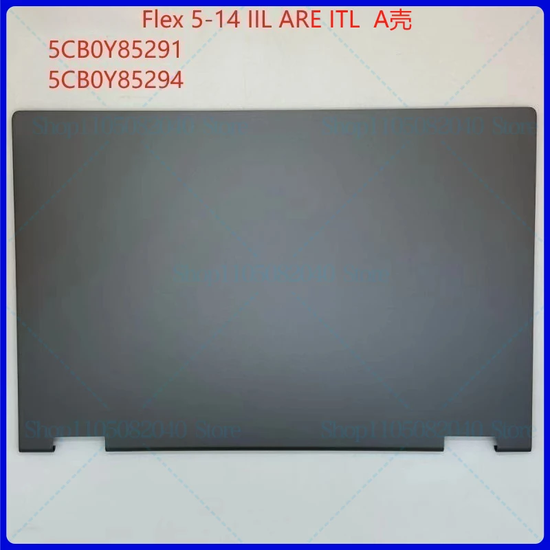 

Новый 5CB0Y85294 SCB0R75369 Блок для Ideapad Flex 5-14IIL05 5-14ARE05 5-14ITL05 5-14ALC05 Верхняя задняя крышка ЖК-дисплея Задняя крышка