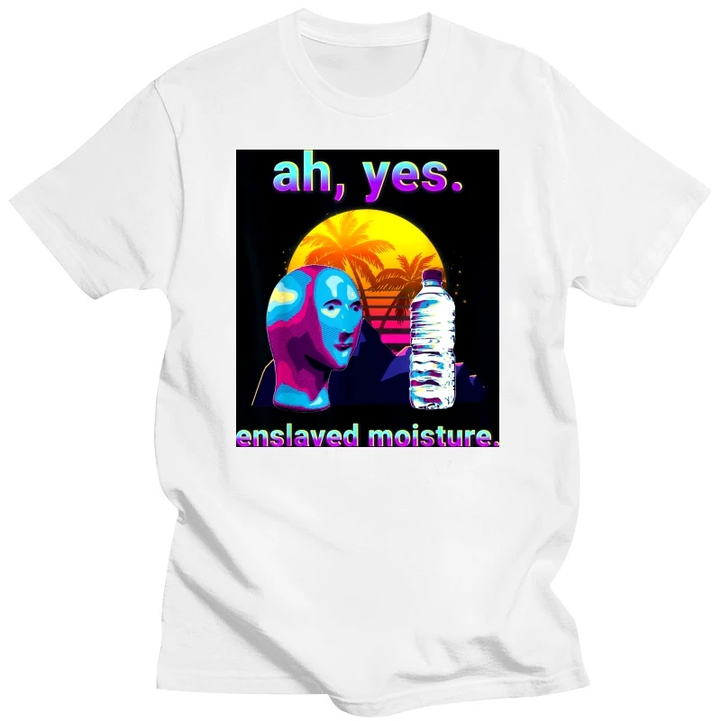 Ah Yes Enslaved Moisture Dank Meme Retro 80s Vaporwave T-Shirt Men Company Camisa Tops Shirt Cotton Tshirts Casual