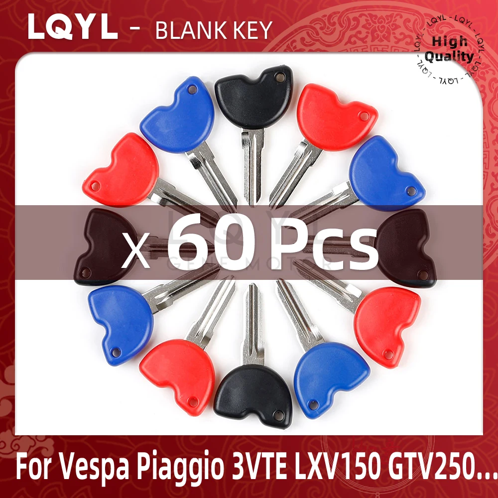 

60Pcs Blank Key Motorcycle Replace Uncut Keys For Vespa Piaggio 3VTE Fly 125 200 250 300 GTV LXV150 GTV250 GTS GTS250 GTS300 ie