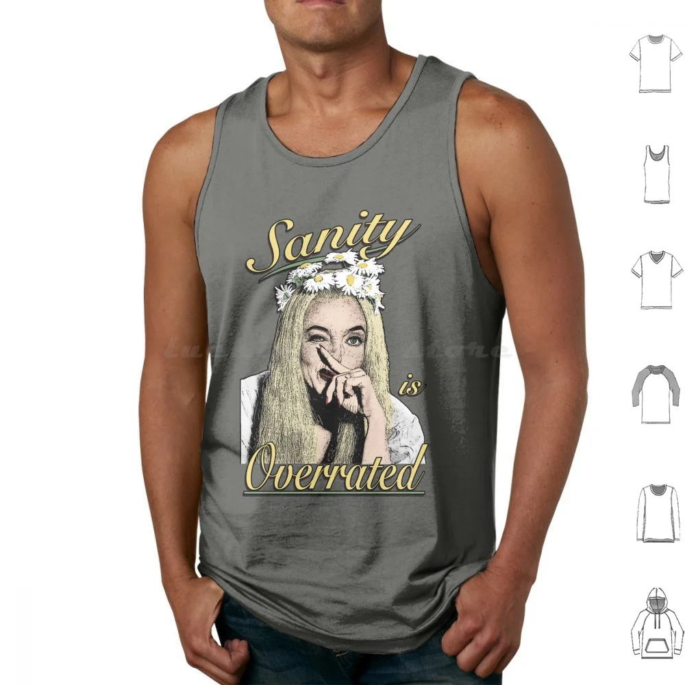 Ophelia : Sanity Is Overrated Tank Tops Print Cotton The Sane Mental Overrated Psycho Weird Different Shakespeare Hamlet