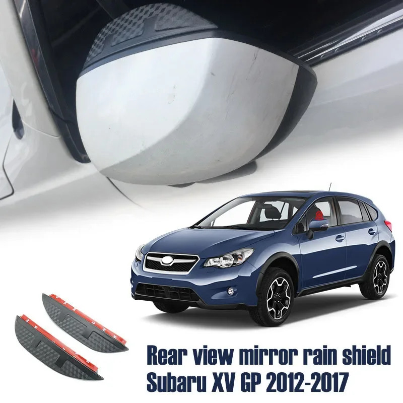 

Для Subaru XV GP, дождевик для зеркала заднего вида, зеркало заднего вида для защиты от дождя