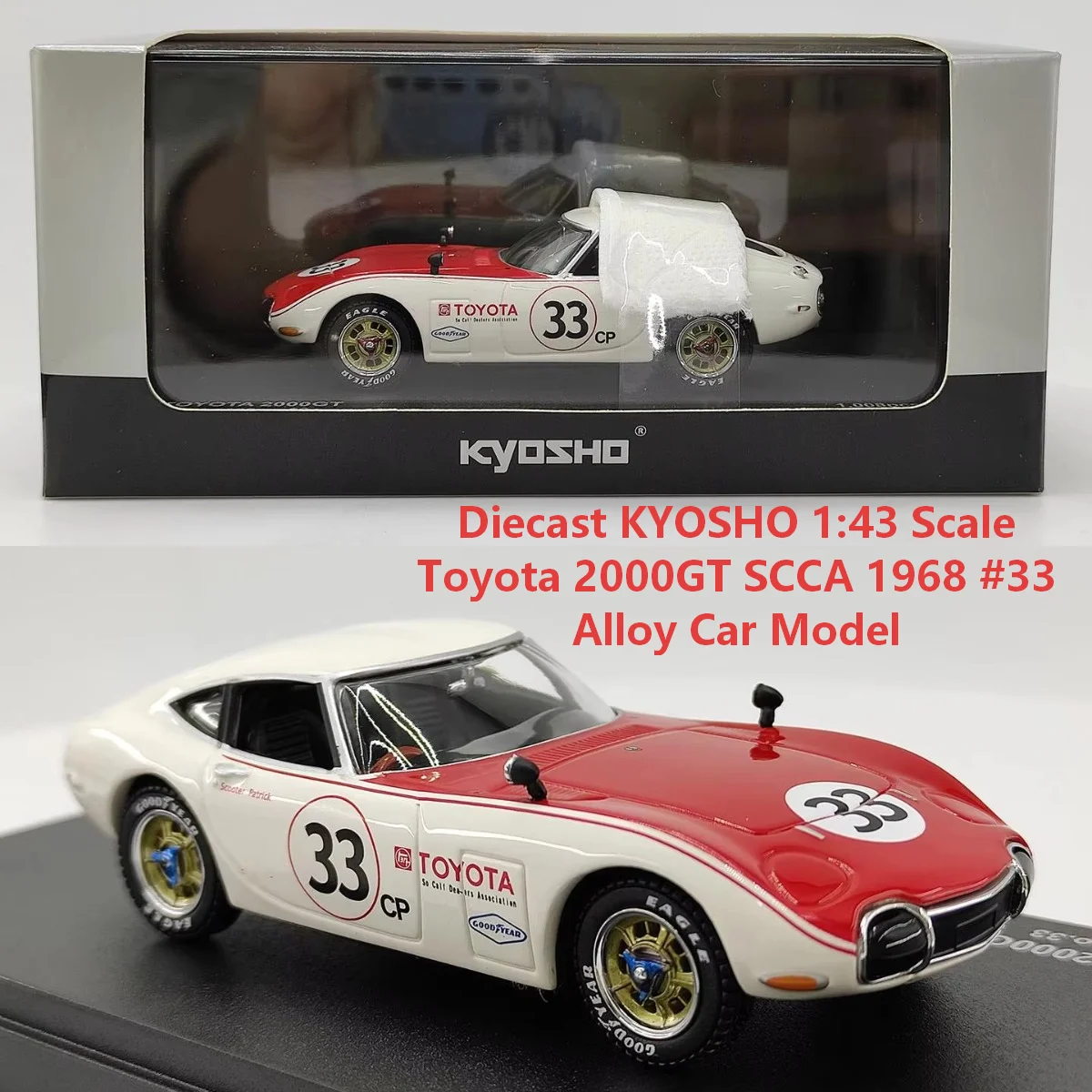 Diecast KYOSHO 1:43 Scale Toyota 2000GT SCCA 1968 #33 Alloy Car Model