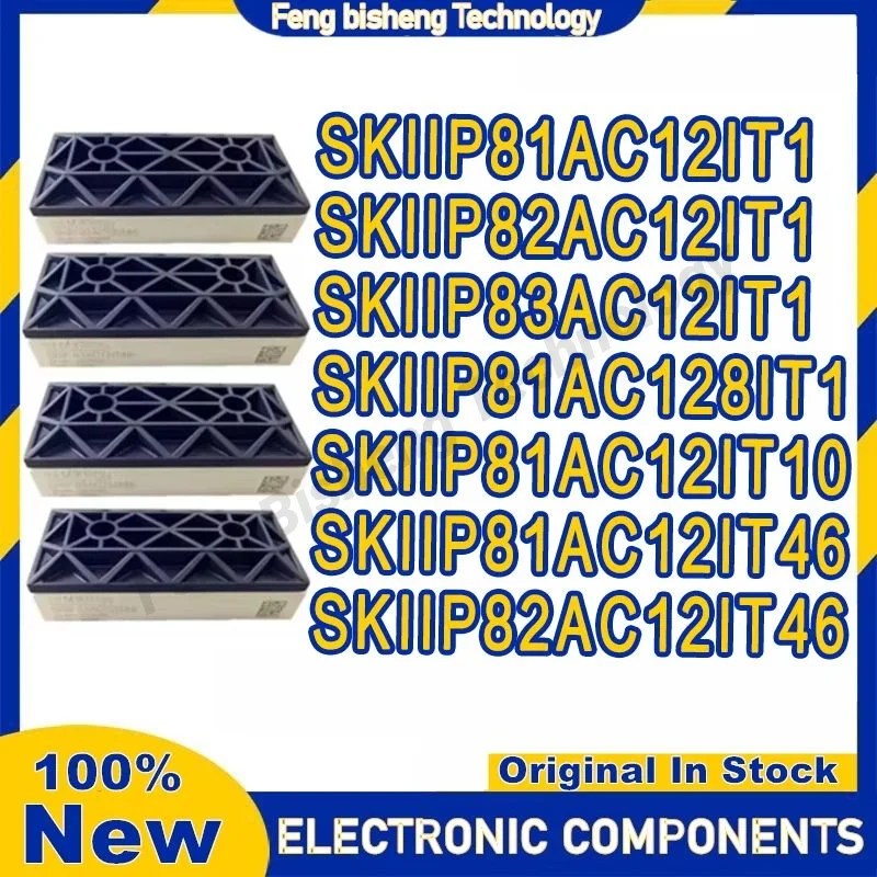 

SKIIP83AC12IT1 SKIIP81AC12IT1 SKIIP82AC12IT1 SKIIP81AC128IT1 SKIIP81AC12IT10 SKIIP81AC12IT46 SKIIP82AC12IT46 Новый МОДУЛЬ