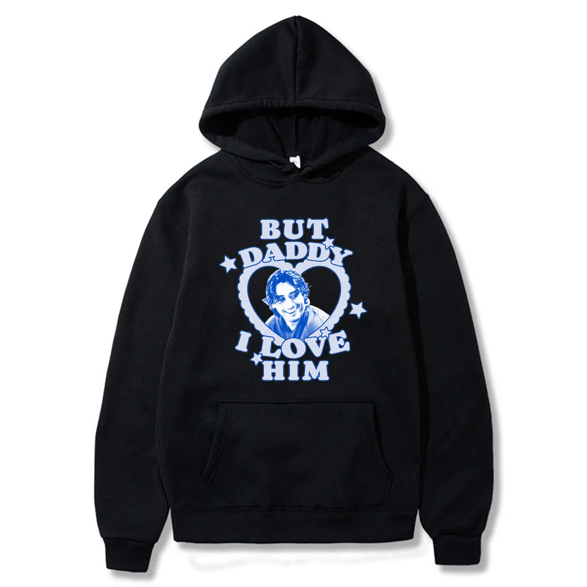 

Off Campus TV Series Hoodiess But Daddy I Love Him John Logan Men's Women Clothing Winter Fashion Long Sleeve Couple Streetwears