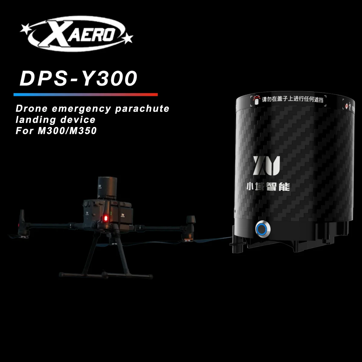 

XAERO DPS-Y300 Parachute for DJI M300/M350 15kg Payload, 30x Reuse, Tool-Free, Dual Trigger (PSDK+DPS4.0), 3m/s Descent