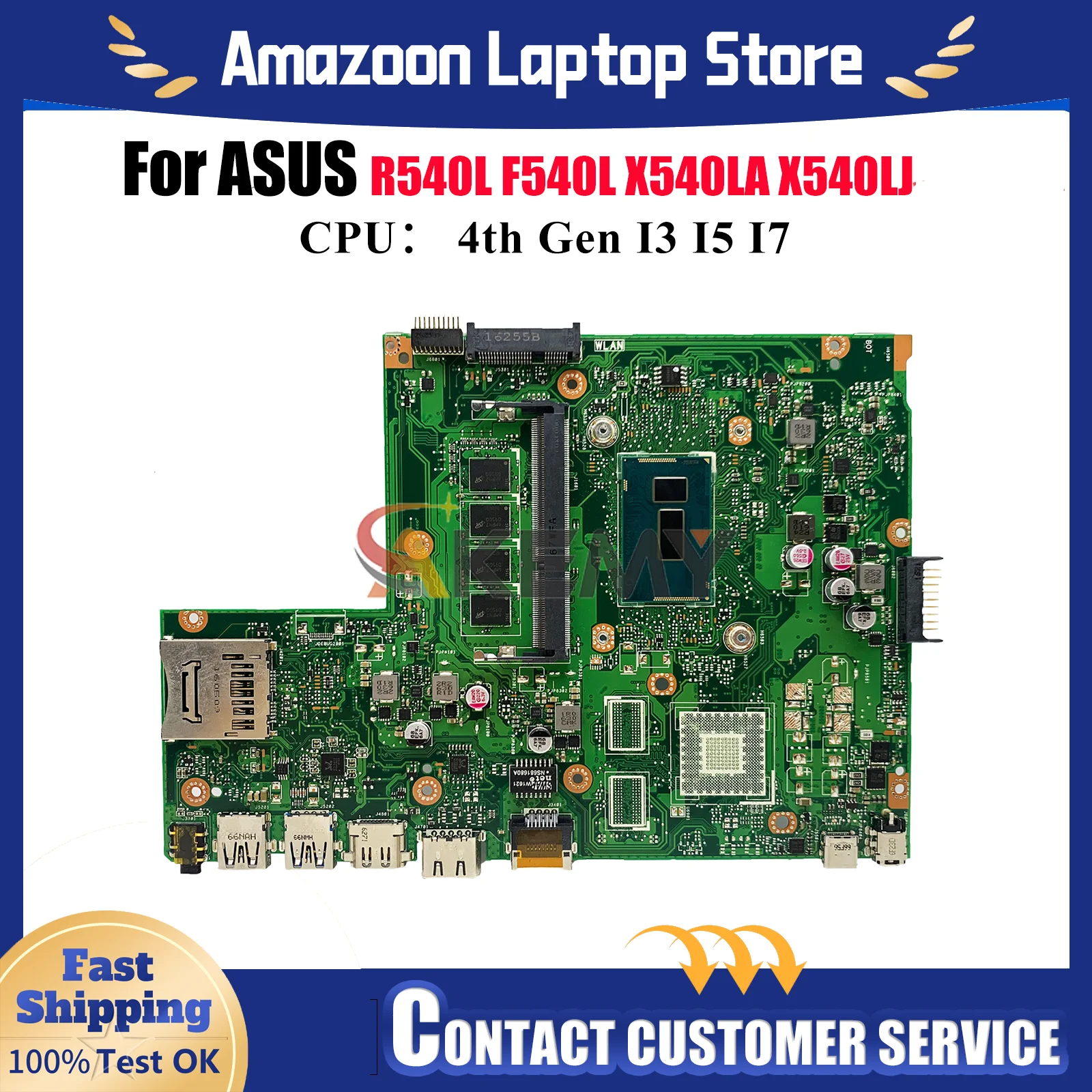 

X540LA Материнская плата для ноутбука ASUS VivoBook D540L F540L X540LJ X540LA A540L X540L R540L Материнская плата для ноутбука с процессором I3 I5 I7 stk