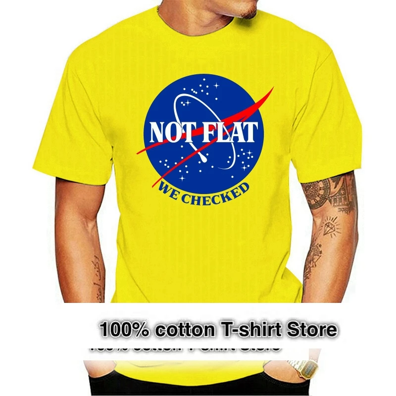 Fashion Not Flat We Checked Globe Flat Earth Society Funny Birthday T Shirt Unisex Tee