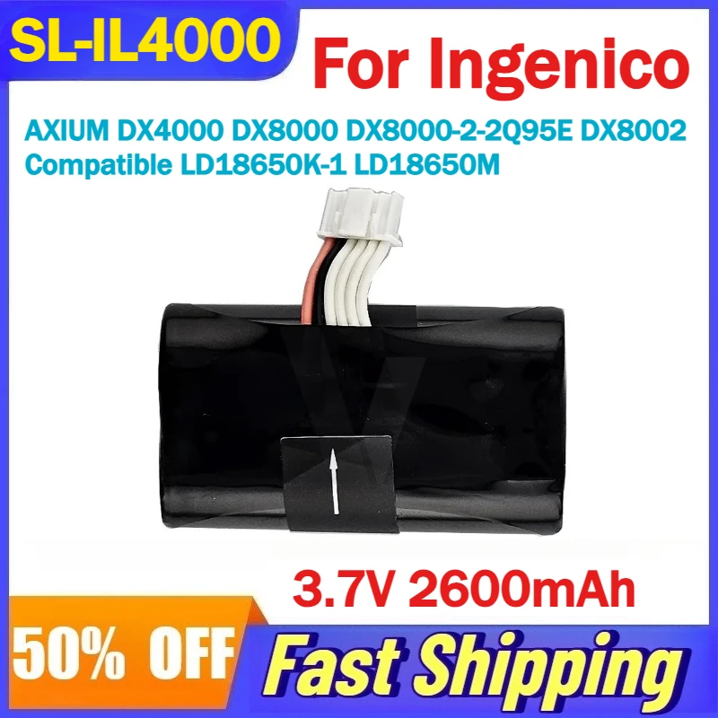 

3.7V 2600mAh SL-IL4000 Battery for Ingenico AXIUM DX4000 DX8000 DX8000-2-2Q95E DX8002 POS Machine Compatible LD18650K-1 LD18650M