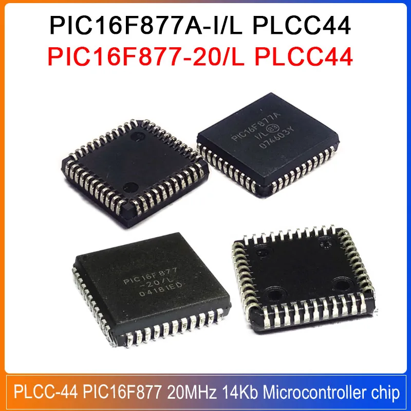 

PIC16F877-20/L PLCC44 PIC16F877A-I/L PIC16F877 PIC16F877A PLCC-44 PIC16F Microcontroller chip