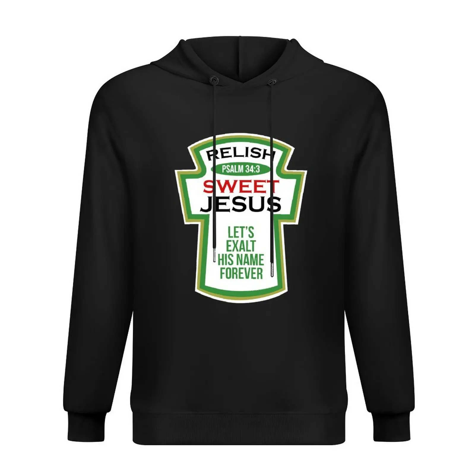 

Christian Parody Tee Relish Sweet Jesus Condiments Pickle Hoodie men clothes men's clothing men's coat hoodie men