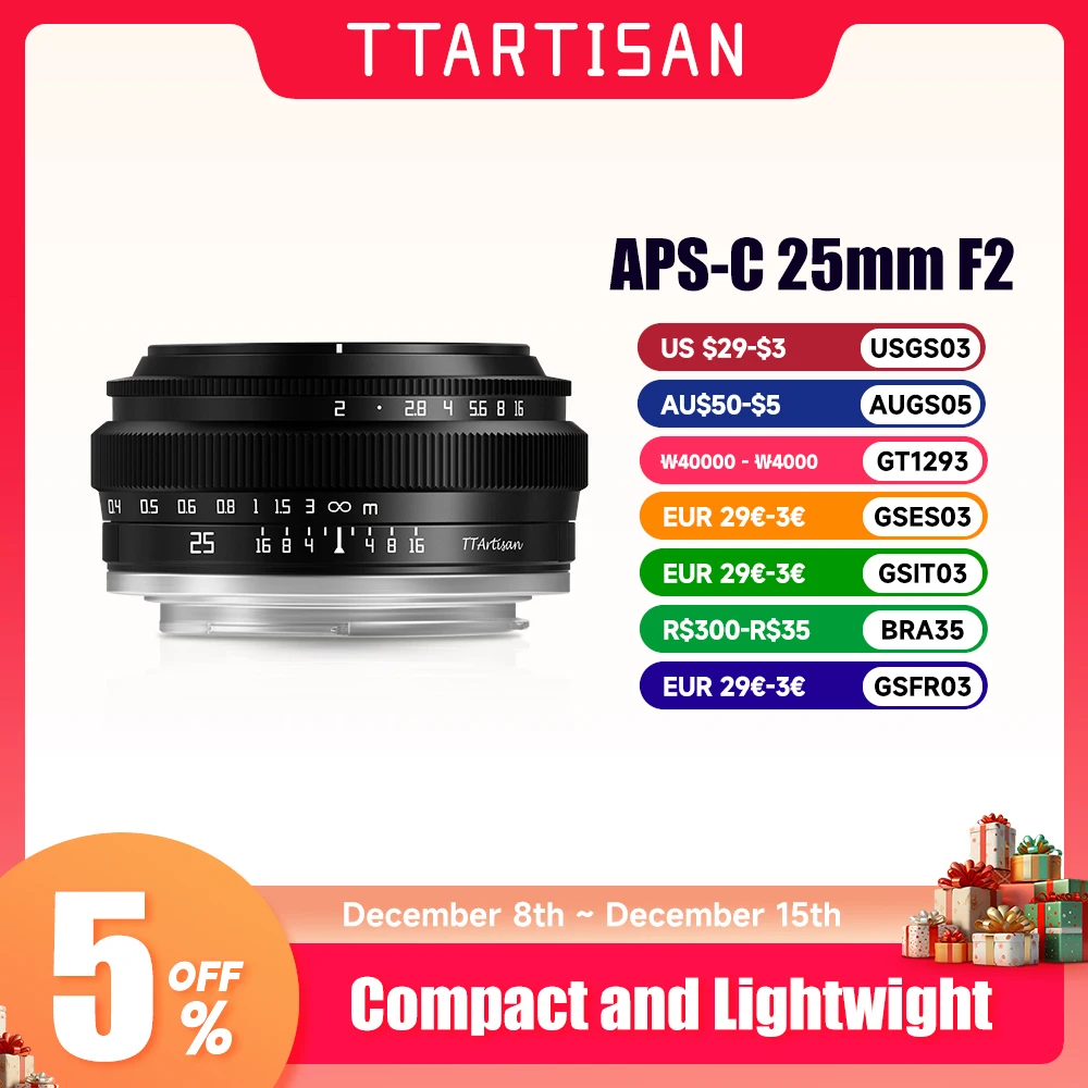 TTArtisan 25mm F2 Obiettivo della fotocamera per Sony E Mount a6400 Fujifilm XA XT4 XT30 Canon M50 R7 R10 Panasonic Olympus M43 Nikon Z30 Z50