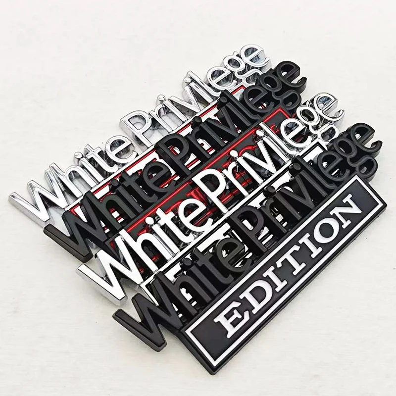 White Privilege Edition Metal Emblem Sticker Badge Fender Funny Decal Truck Replacement Door Decoration Universal Car Motorcycle