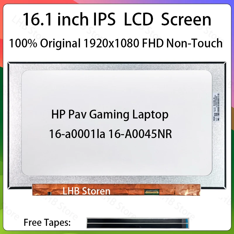 16.1 Inch Replacement Display For HP Pav Gaming Laptop 16-a0001la 16-A0045NR M02080-001  LCD Screen Panel OEM Parts NV161FHM-N61