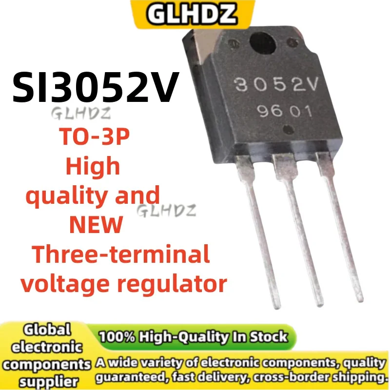 High quality and NEW 5-20PCS SI3052V TO-3P Three-terminal voltage regulator in stock