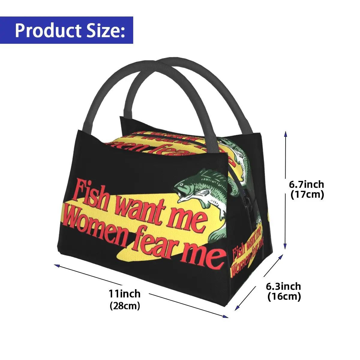 Fish Want Me Women Fear Me Portable insulation bag for Cooler Food Office Pinic Container