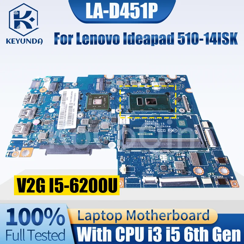 For LENOVO IdeaPad 510-14ISK Notebook Mainboard LA-D451P i3 i5 6th Gen 216-0867071 2G Laptop Motherboard Full Tested