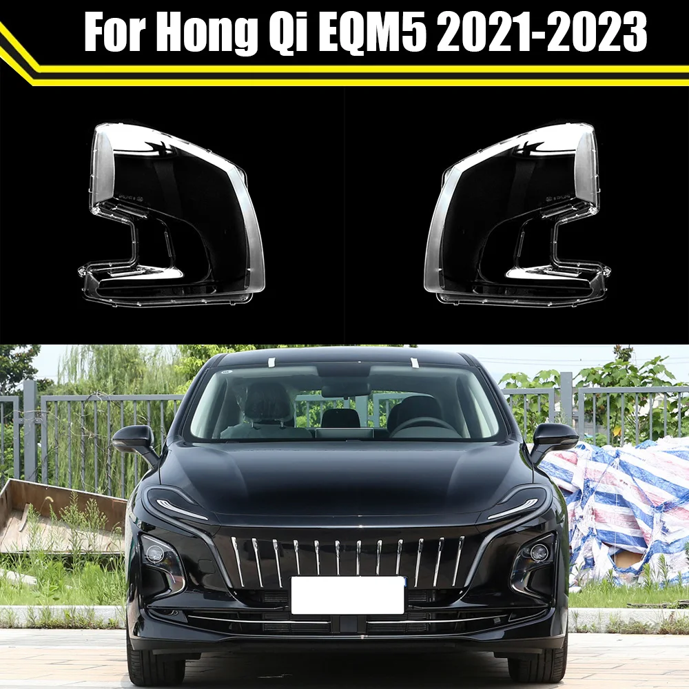 

For Hong Qi EQM5 2021 2022 2023 Auto Headlamp Case Car Front Headlight Cover Glass Lamp Shell Lens Glass Caps Light Lampshade