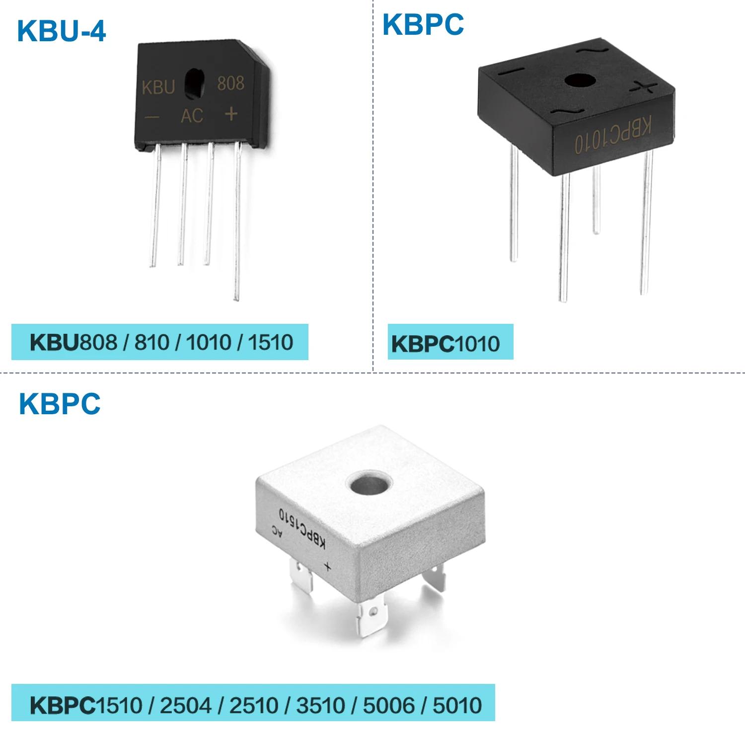 KBU808 KBU810 KBU1010 KBU1510 KBPC1010 KBPC1510 KBPC2504 KBPC2510 KBPC3510 KBPC5006 KBPC5010 Diode Bridge Rectifier High Power